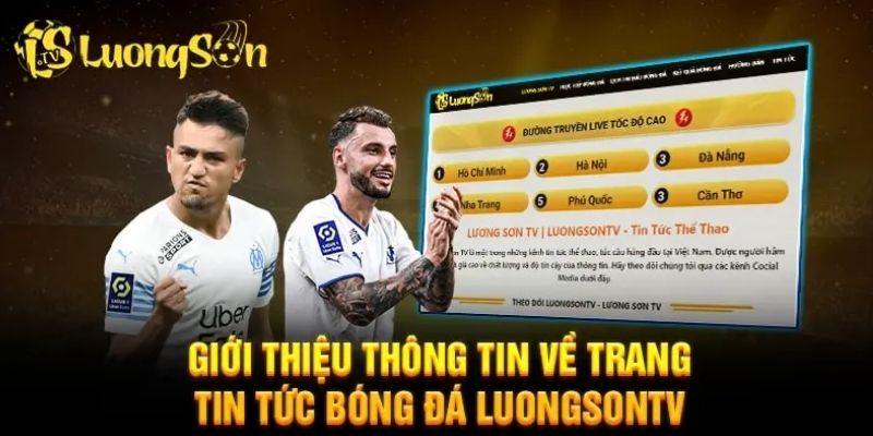 LuongSon TV: Sống Trọn Từng Khoảnh Khắc Bóng Đá Đỉnh Cao! 25 Tầm ảnh hưởng của bóng đá qua LuongSon TV